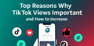 Top Reasons Why TikTok Views Matter and How to Increase Them Top Reasons Why TikTok Views Matter and How to Increase Them