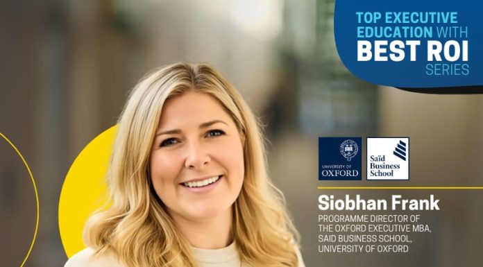 Oxford Executive MBA: Shaping Global Business Leaders through Learning and Research Siobhan Frank, Oxford Executive MBA