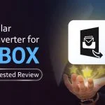 Stellar Converter for MBOX – Tested Review and Real-World Performance Insights Stellar Converter for MBOX – Tested Review and Real-World Performance Insights