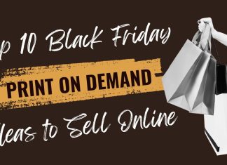 Top 10 Black Friday Print on Demand Ideas to sell online