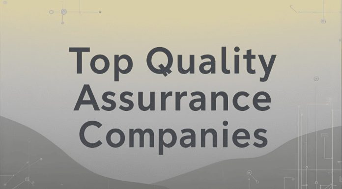 Top Quality Assurance Companies for Best QA Services Top Quality Assurance Companies for Best QA Services