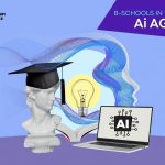 Business Schools in the Age of AI: What’s Changing — and What Endures Business Schools in the Age of AI