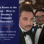 The Better Boards Podcast Series: The Route to the Top – How to Become a Company Secretary The Route to the Top - How to Become a Company Secretary