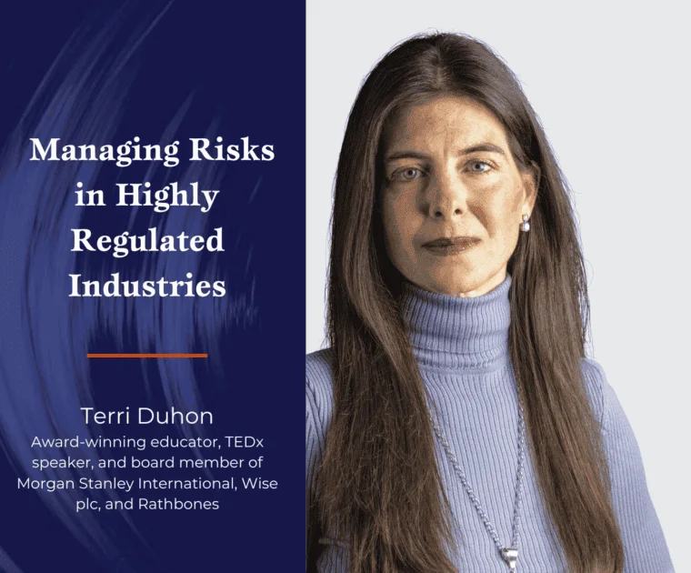 The Better Boards Podcast Series: Managing Risks in Highly Regulated Industries