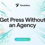 How to Get Featured in the Press Without an Agency FameHero website Agency