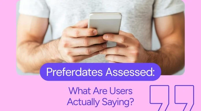 Preferdates Assessed: What Are Users Actually Saying? Preferdates Review: User Feedback, Safety, Features