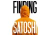 Finding Satoshi and the Business of Bitcoin’s Biggest Secret