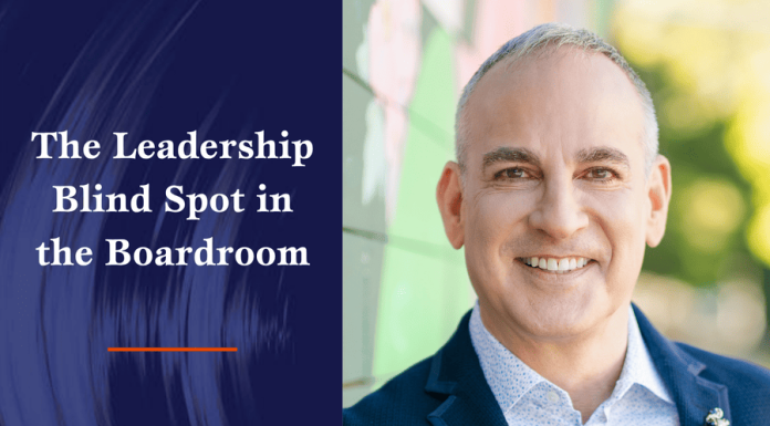 Better Boards Podcast: The Leadership Blind Spot in the Boardroom The Leadership Blind Spot in the Boardroom