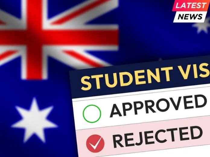 Student visa of Australia rejected Australia Student Visa Applications